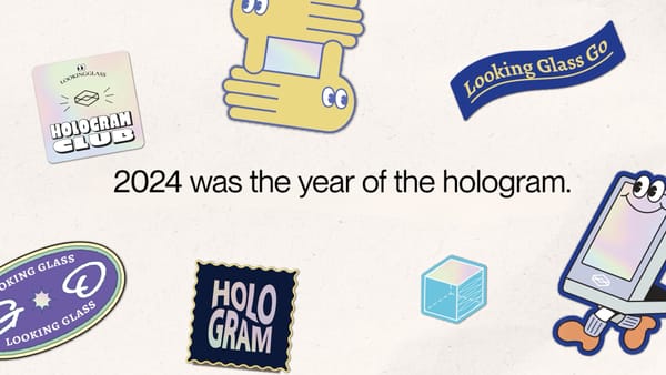 2024: The year of the hologram